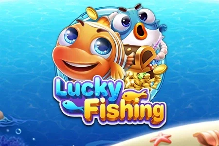 Lucky Fishing